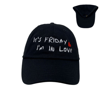 It's Friday I'm In Love Dad Hat